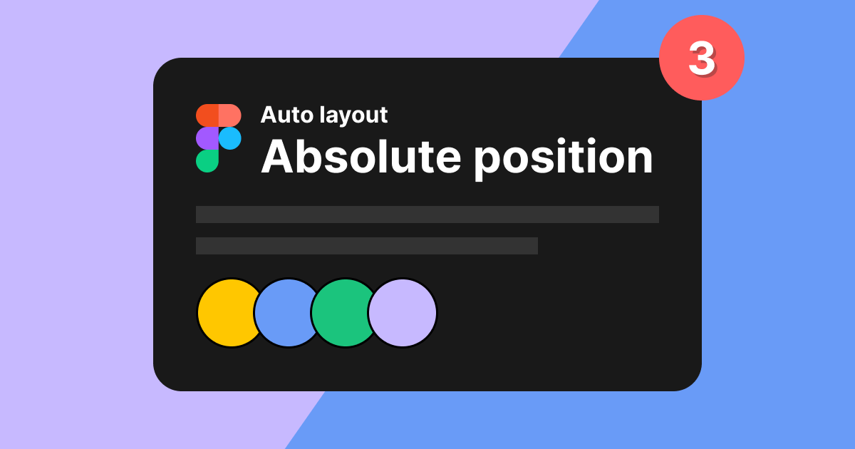 Figma - Auto layout / Absolute position